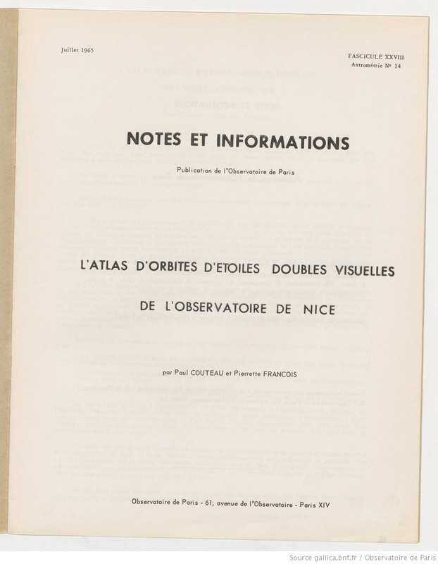 (1965) Notes et informations… L'atlas d'orbites d'étoiles doubles visuelles de l'Observatoire de Nice / Paul Couteau et Pierrette François