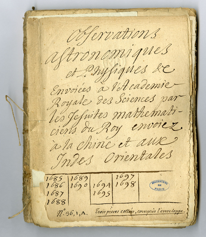 Observations astronomiques et physiques des Mathématiciens du roi envoyées à l’Académie royale