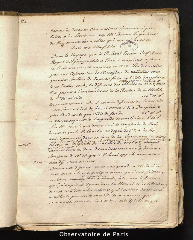 CASSINI II. Extrait de diverses Observations astronomiques faites à la Louisiane par M. Baron ingénieur du Roi comparées à celles qui ont été faites à Paris et à Marseille