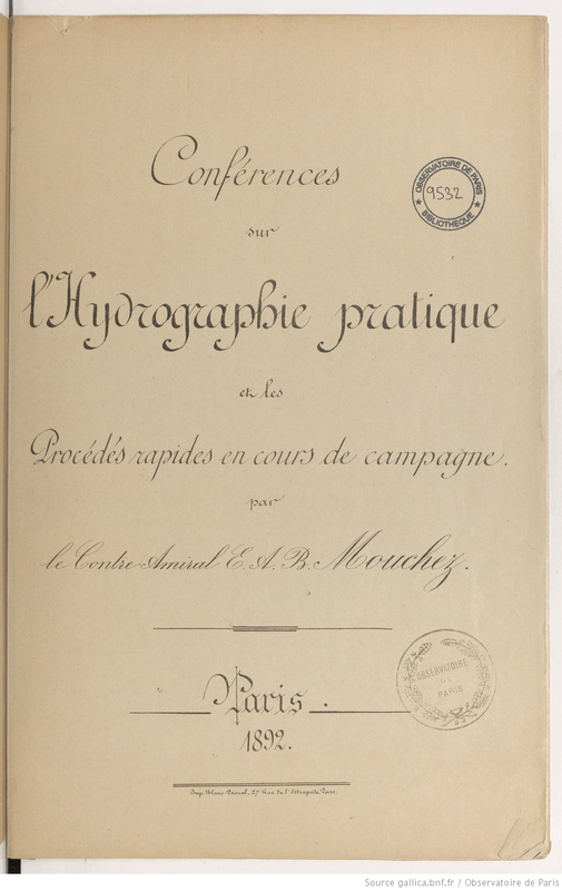 Conférences sur l'hydrographie pratique et les procédés rapides en cours de campagne