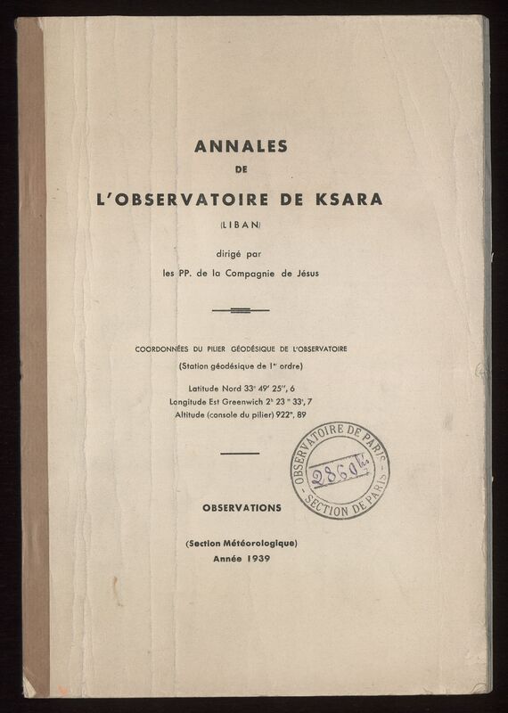 (1939) Annales de l'Observatoire de Ksara (Liban). Observations (Section Météorologique)