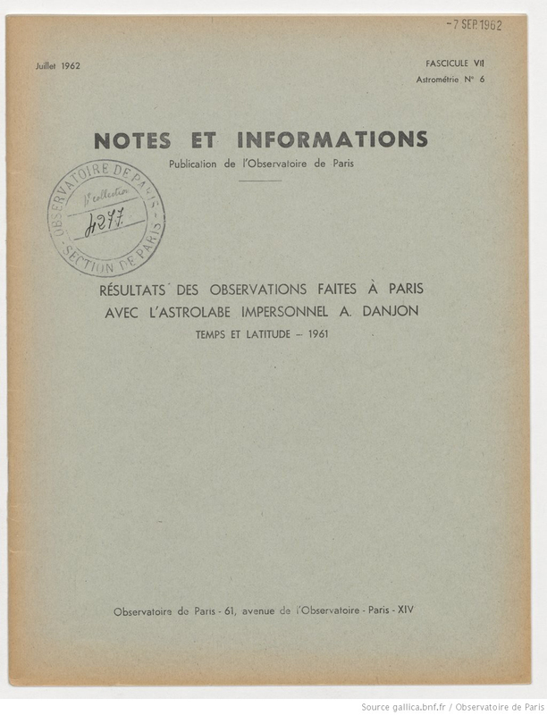 (1962) Notes et informations… Résultats des observations faites à Paris avec l'astrolabe impersonnel A. Danjon, temps et latitude, 1961