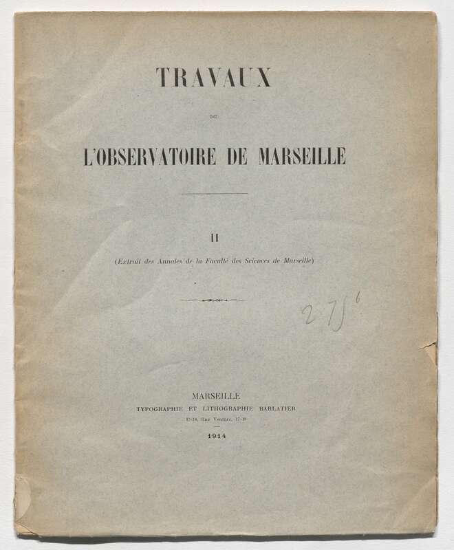 (1914) Travaux de l'Observatoire de Marseille