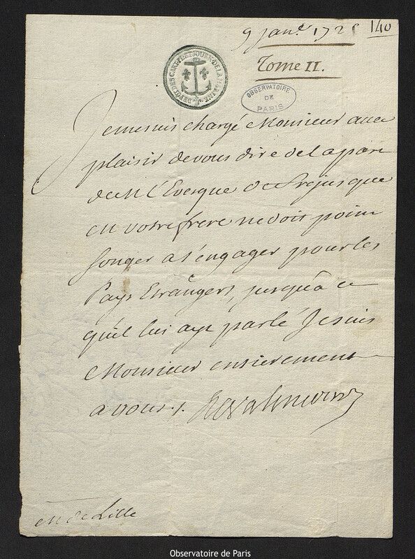 Lettre de Jean-Baptiste-Henri du Trousset de Valincour à Joseph-Nicolas Delisle, 9 janvier 1725