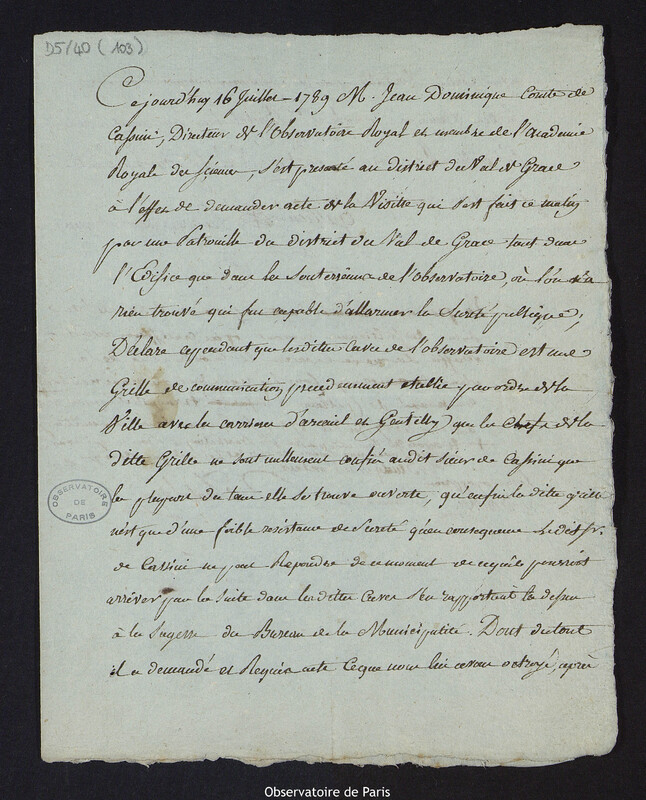 Déclaration faite par Cassini IV au greffe du district du Val-de-Grâce, suite à la fouille des caves de l'Observatoire, le 16 juillet 1789