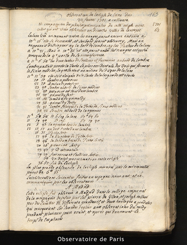 CASSINI I. Observations de l'éclipse de Lune du 22 février 1701 à Collioure et comparaison des phases principales de cette éclipse avec celles qui ont été observées en diverses villes de l'Europe