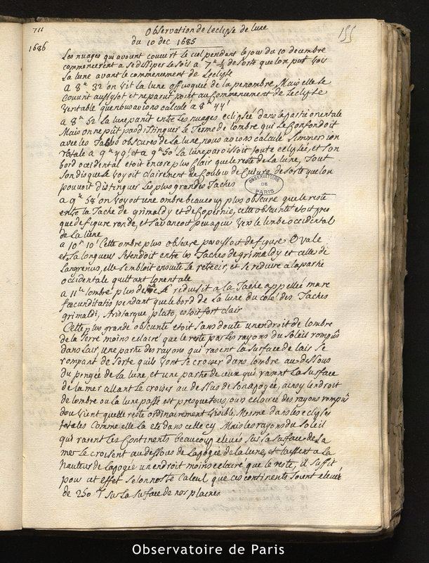 CASSINI I. Observations de l'éclipse de Lune du 10 déc. 1685