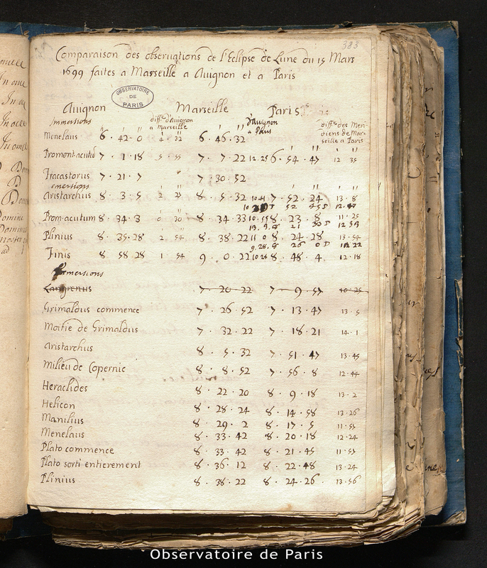 CASSINI I. Comparaison des observations de l'éclipse de Lune du 15 mars 1699 faites à Marseille, à Avignon et à Paris