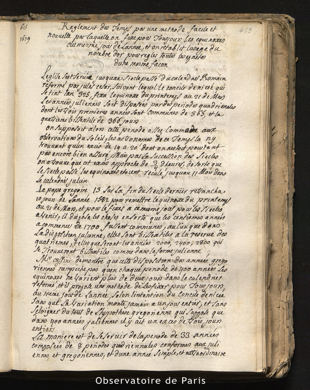 CASSINI I. Règlement des temps par une méthode facile et nouvelle par laquelle on fixe pour toujours les équinoxes aux mêmes jours de l'année, et on rétablit l'usage du nombre d'or pour régler toutes les épactes d'une même façon