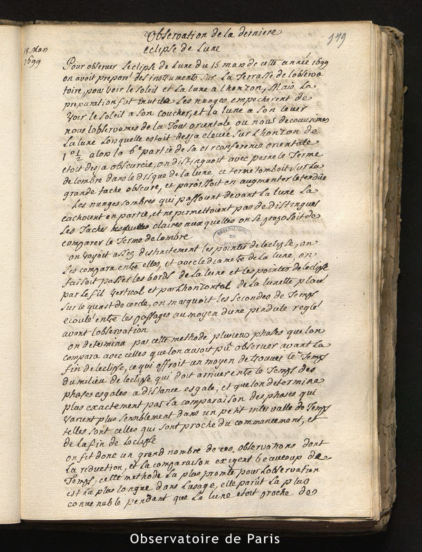 CASSINI I. Observations de la dernière éclipse de Lune [du 15 mars 1699]