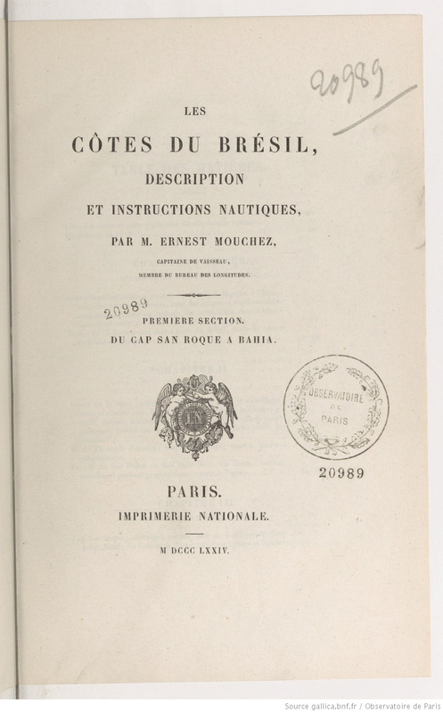 Les côtes du Brésil, description et instructions nautiques,  Volume 1 et Volume 2