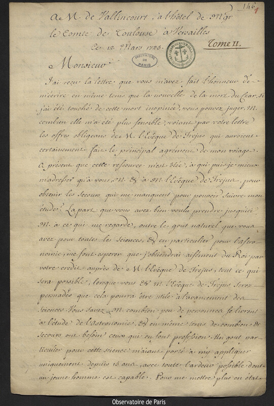 Lettre de Joseph-Nicolas Delisle à Jean-Baptiste-Henri du Trousset de Valincour,12 mars 1725