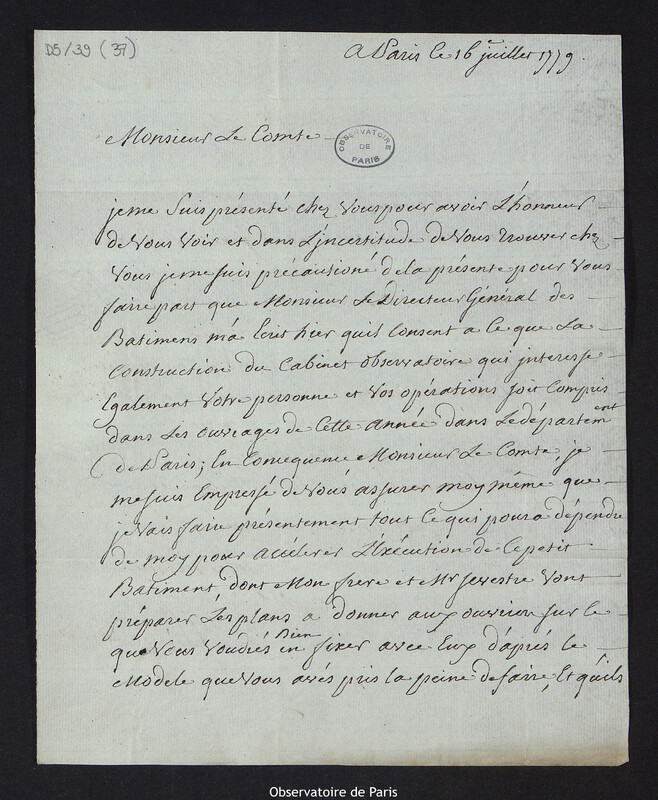 Lettre de Mr Brébion l'aîné à Cassini IV, directeur de l'Observatoire, relative au projet du cabinet d'observations, à Paris le 16 juillet 1779