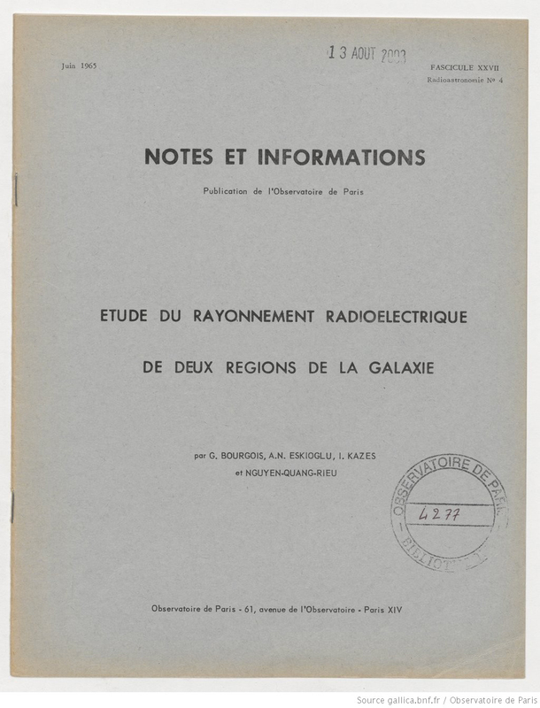 (1965) Notes et informations... Étude du rayonnement radioélectrique de deux régions de la galaxie / G. Bourgois, A. N. Eskioglu, I. Kazes et Nguyen-Quang-Rieu