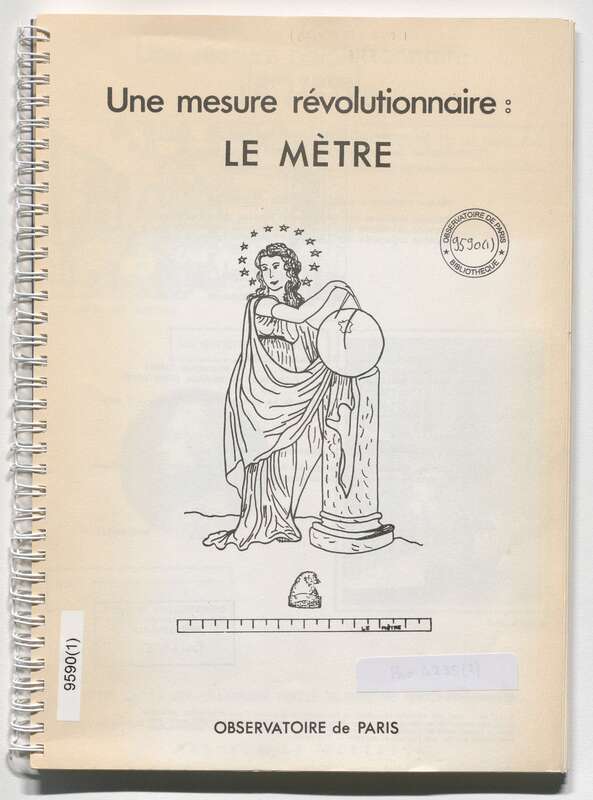 Une mesure révolutionnaire : le mètre