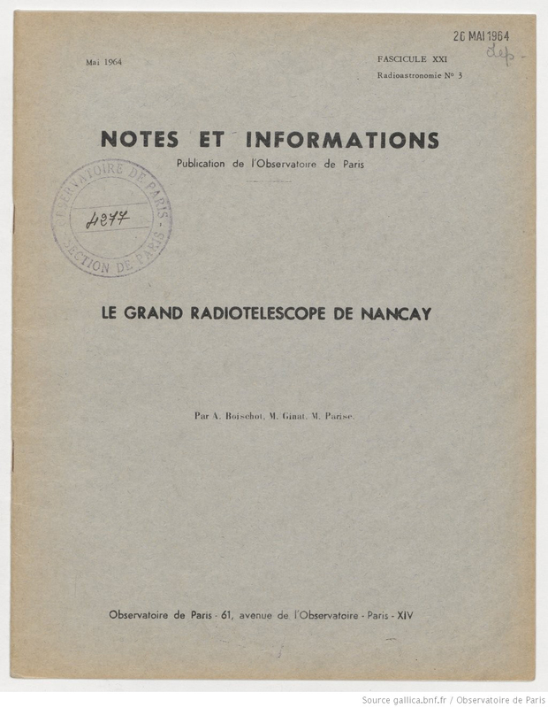 (1964) Notes et informations... Le grand radiotélescope de Nançay / A. Boischot, M. Ginat, M. Parise