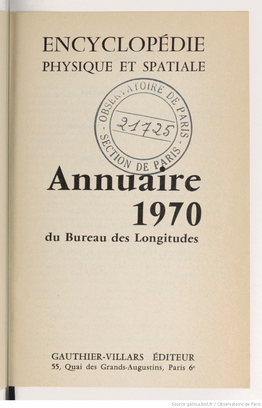 (1970-1976) Annuaire du Bureau des longitudes : encyclopédie physique et spatiale