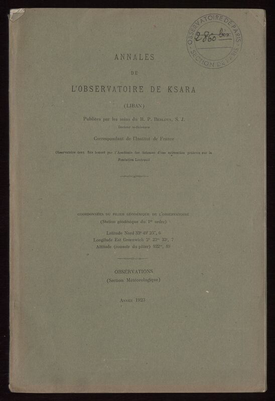 (1923) Annales de l'Observatoire de Ksara (Liban). Observations (Section Météorologique)