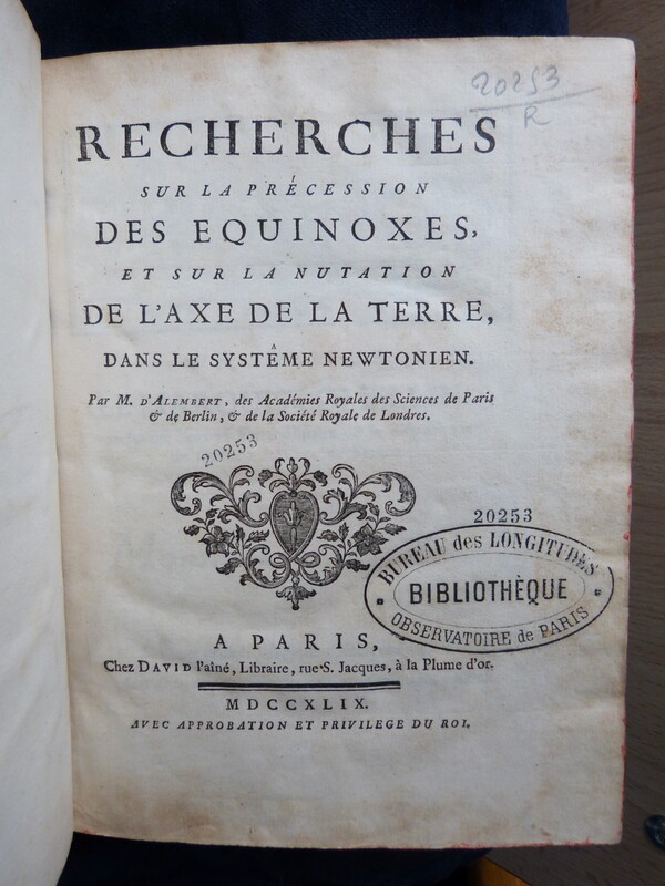 Recherches sur la précession des équinoxes et sur la mutation de l'axe de la terre dans le système newtonien