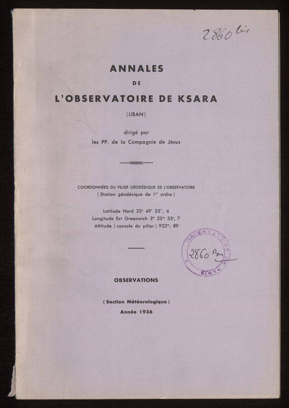 (1936) Annales de l'Observatoire de Ksara (Liban). Observations (Section Météorologique)