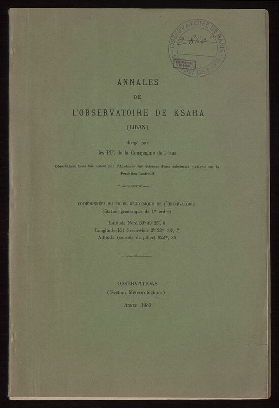 (1930) Annales de l'Observatoire de Ksara (Liban). Observations (Section Météorologique)