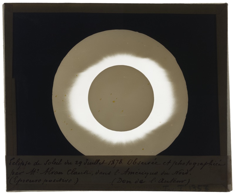 Eclipse de soleil du 29 juillet 1878. Observée et photographiée par Mr Alvan Clark dans l’Amérique du Nord [épreuve positive] (titre original)