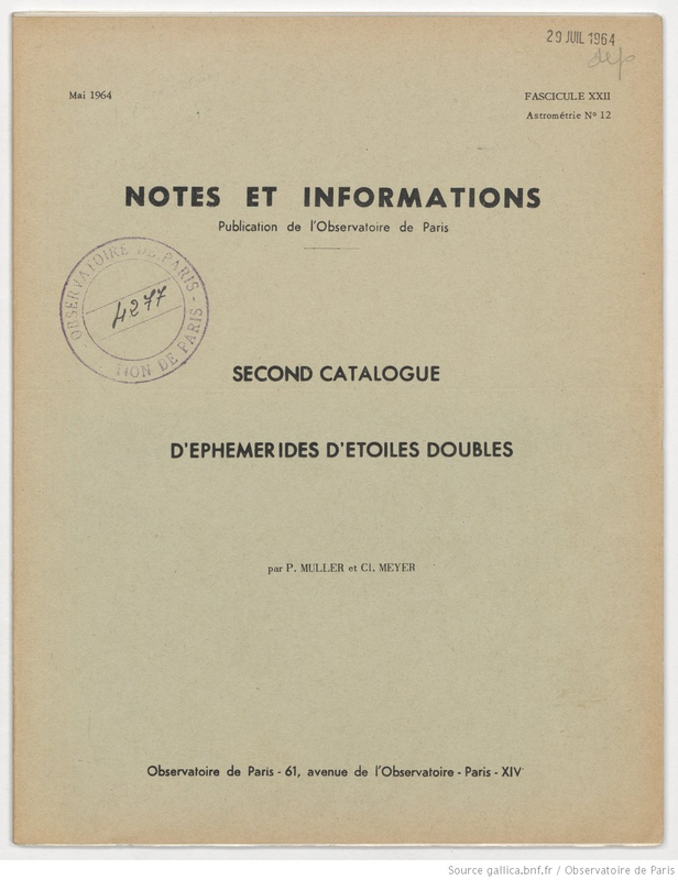 (1964) Notes et informations... Second catalogue d'éphémérides d'étoiles doubles / P. Muller et Cl. Meyer