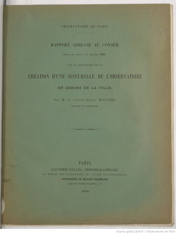 Rapport adressé au conseil dans sa séance de janvier 1884 sur la nécessité de la création d'une succursale de l'Observatoire en dehors de la ville